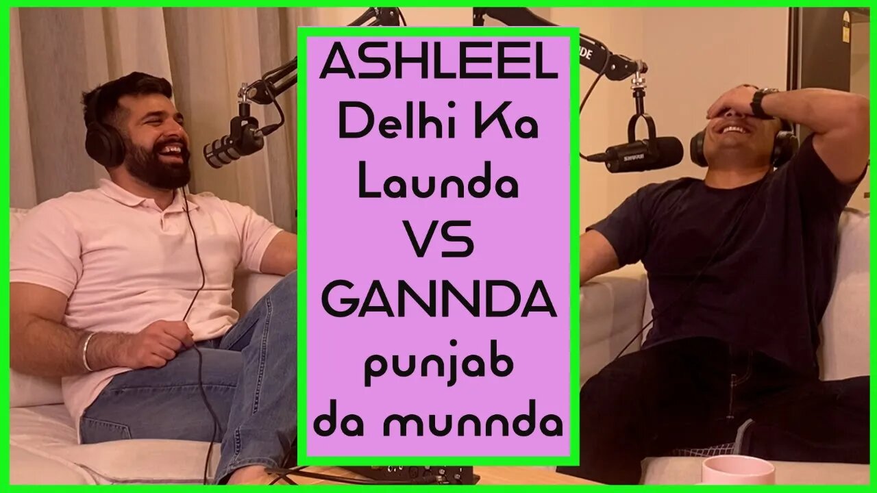 Delhi Vs Punjab - A fun conversation with my brother Rishav Basra. KB Hindi/Punjabi Podcast #78