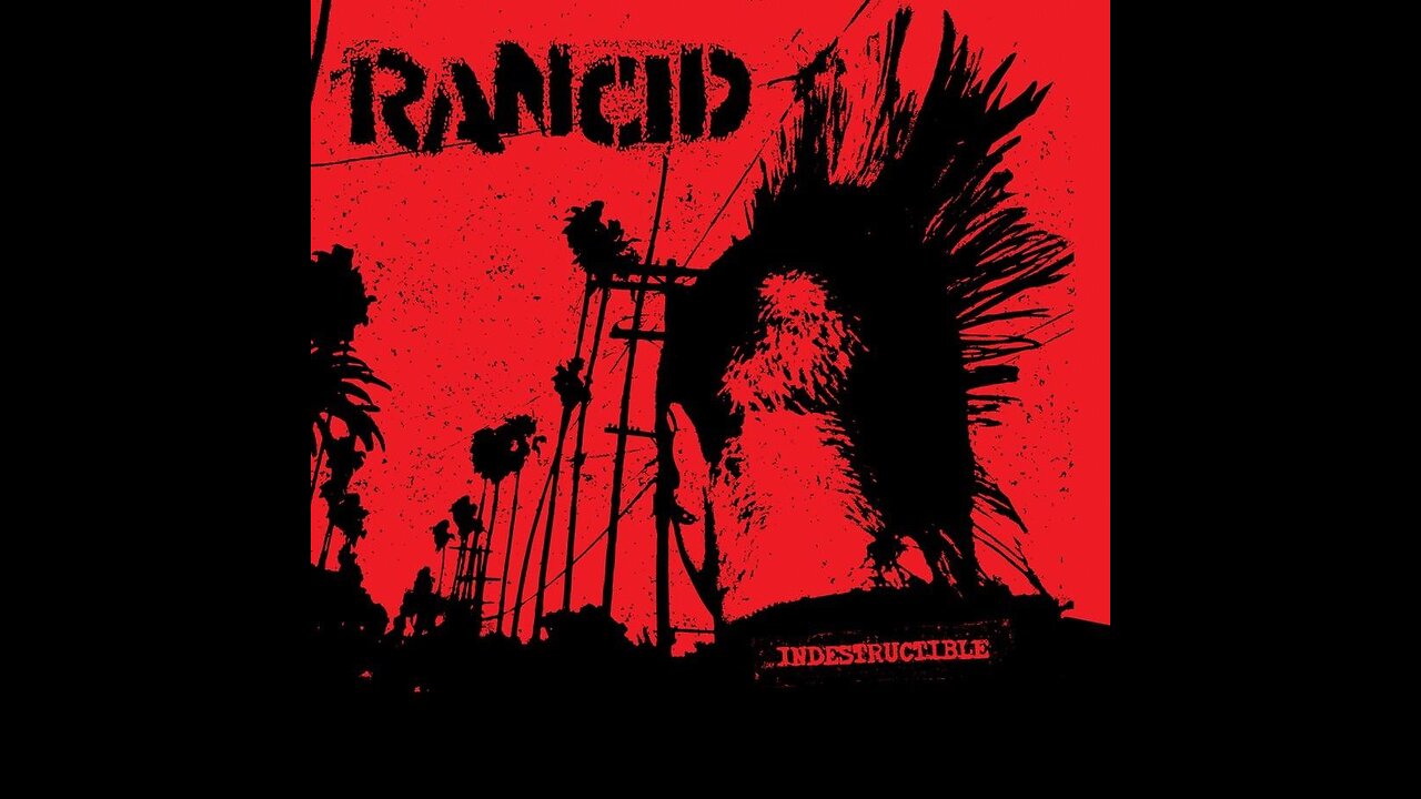 Rancid - Indestructible