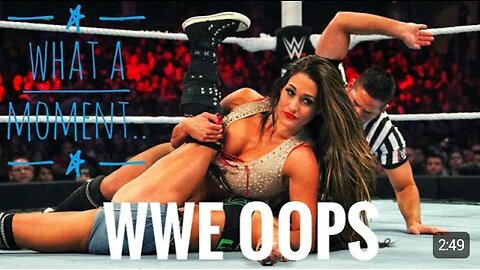 WWE women Oops moments