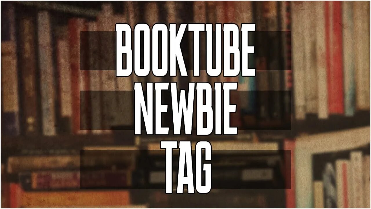 Booktube Newbie Tag Feat. A Digital Sketch