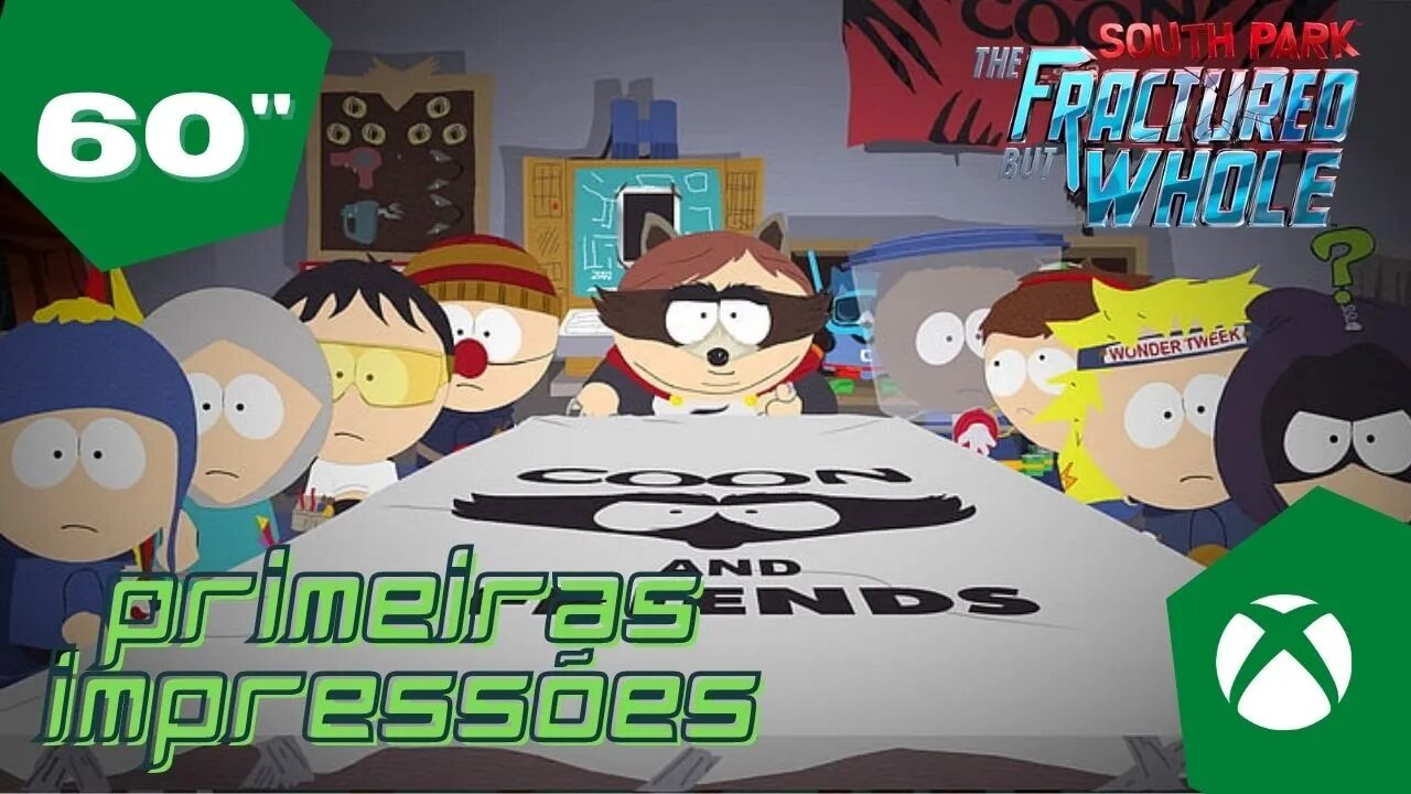 ⏰🎮 60Min: South Park: A Fenda que Abunda Força - Dublado - SEM COMENTÁRIOS