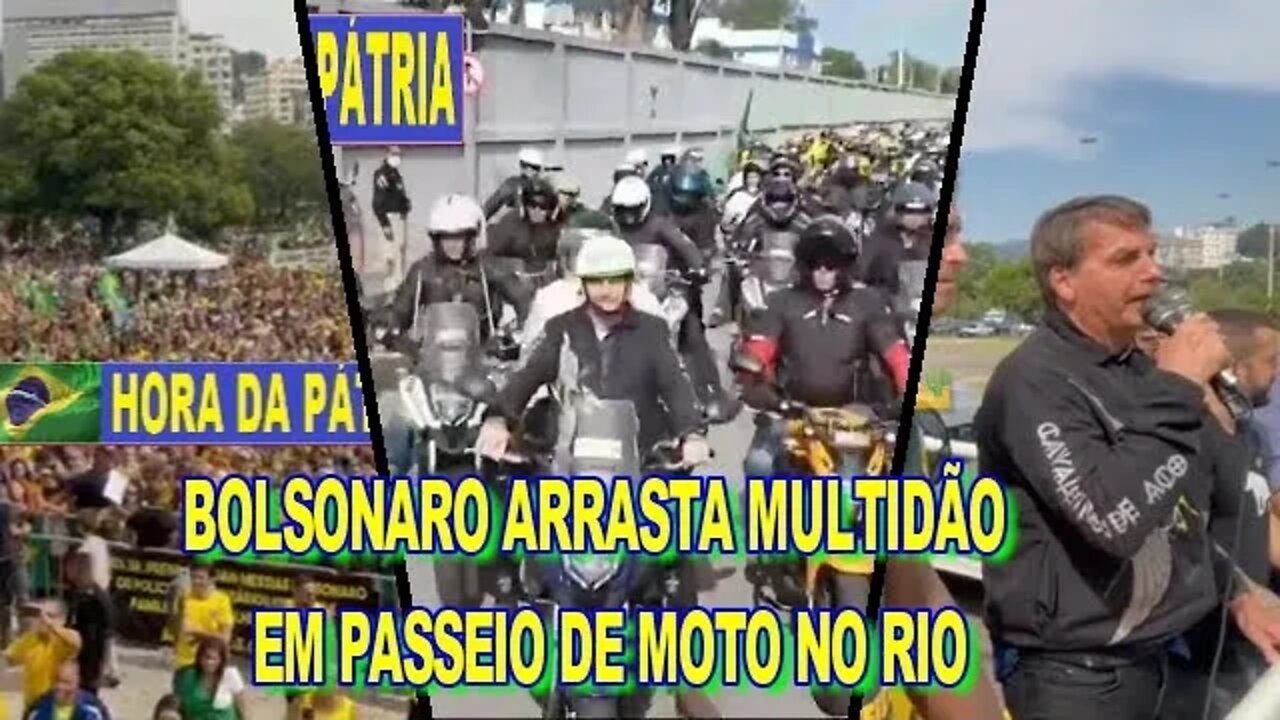PRESIDENTE BOLSONARO ARRASTA MULTIDÃO NO RIO EM PASSEIO DE MOTO 23 DE MAIO.