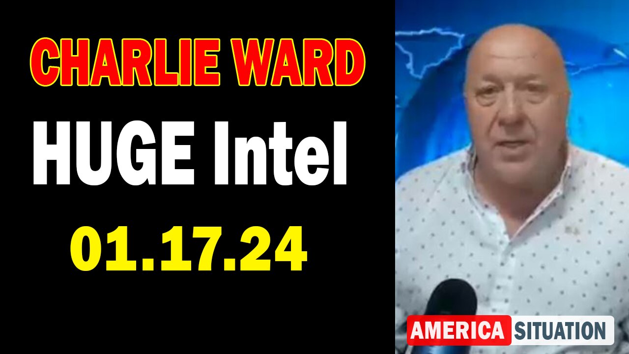 Charlie Ward HUGE Intel Jan 17: "Join Charlie Ward Daily News With Paul Brooker & Drew Demi"