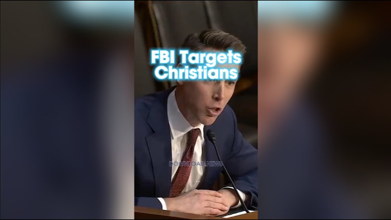 Josh Hawley: The FBI is Targeting Christians - 12/5/23