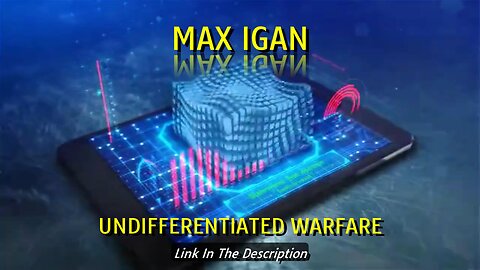 MAX IGAN - UNDIFFERENTIATED WARFARE