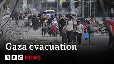 Israel evacuation order_ Tens of thousands flee northern Gaza - BBC News