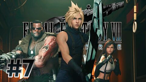 A BIGGS PLAN E (THE NOSE KNOWS) | FINAL FANTASY VII REMAKE INTERGRADE Part 7