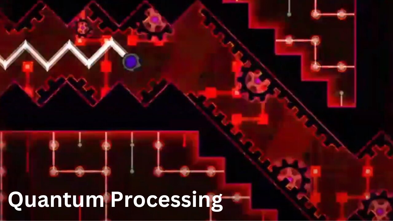 Quantum Processing by Riot 100% - Geometry Dash