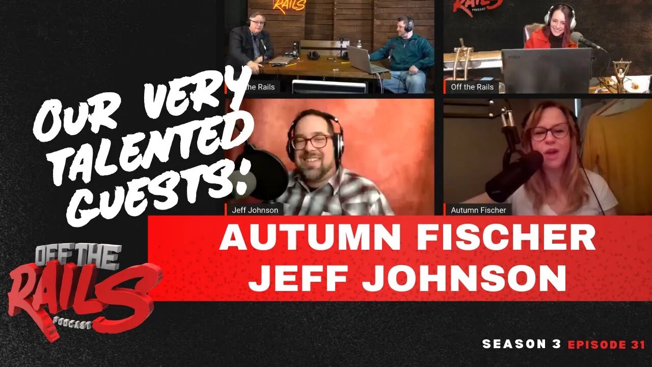 Season 3 Episode 31 | Autumn Fischer, Jeff Johnson, & Logan Dunsmore