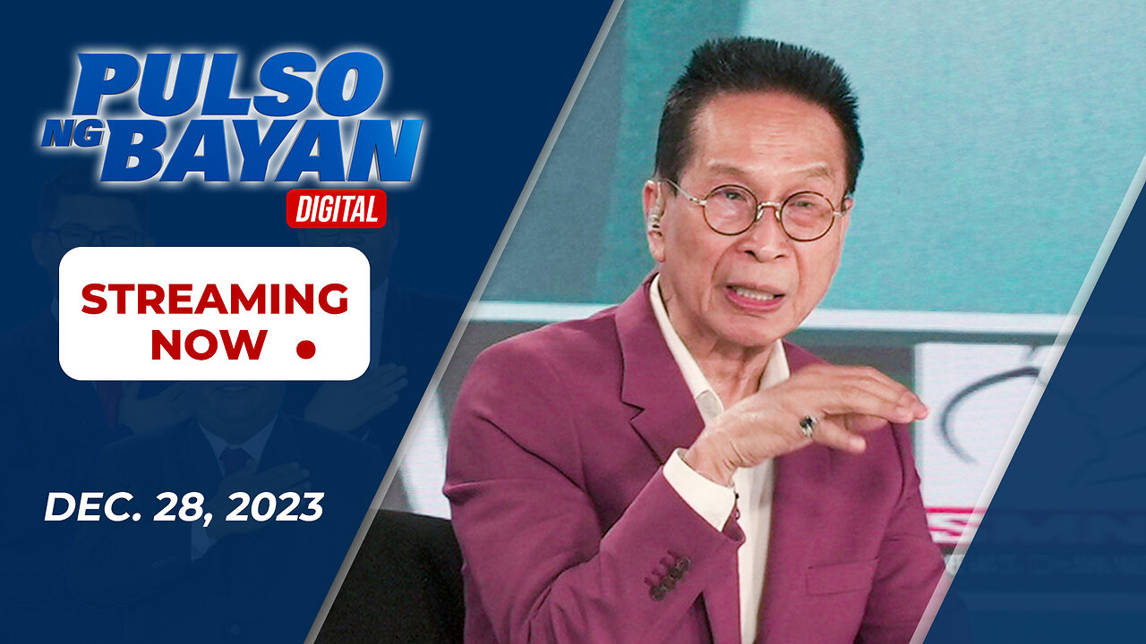 LIVE | Pulso ng Bayan kasama sina Admar Vilando at Jade Calabroso | Disyembre 28, 2023