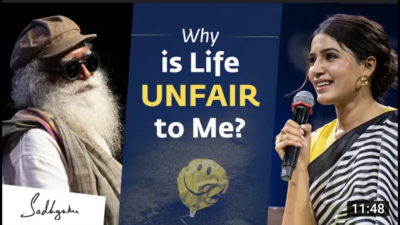 Why is Life UNFAIR to me ? I Samantha Ruth Prabhu Asks Sadhguru