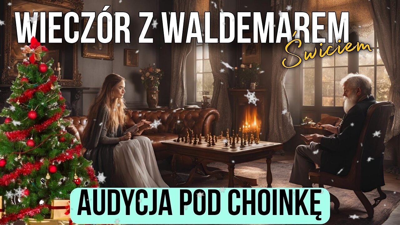 Audycja pod choinkę - Waldemar Świć