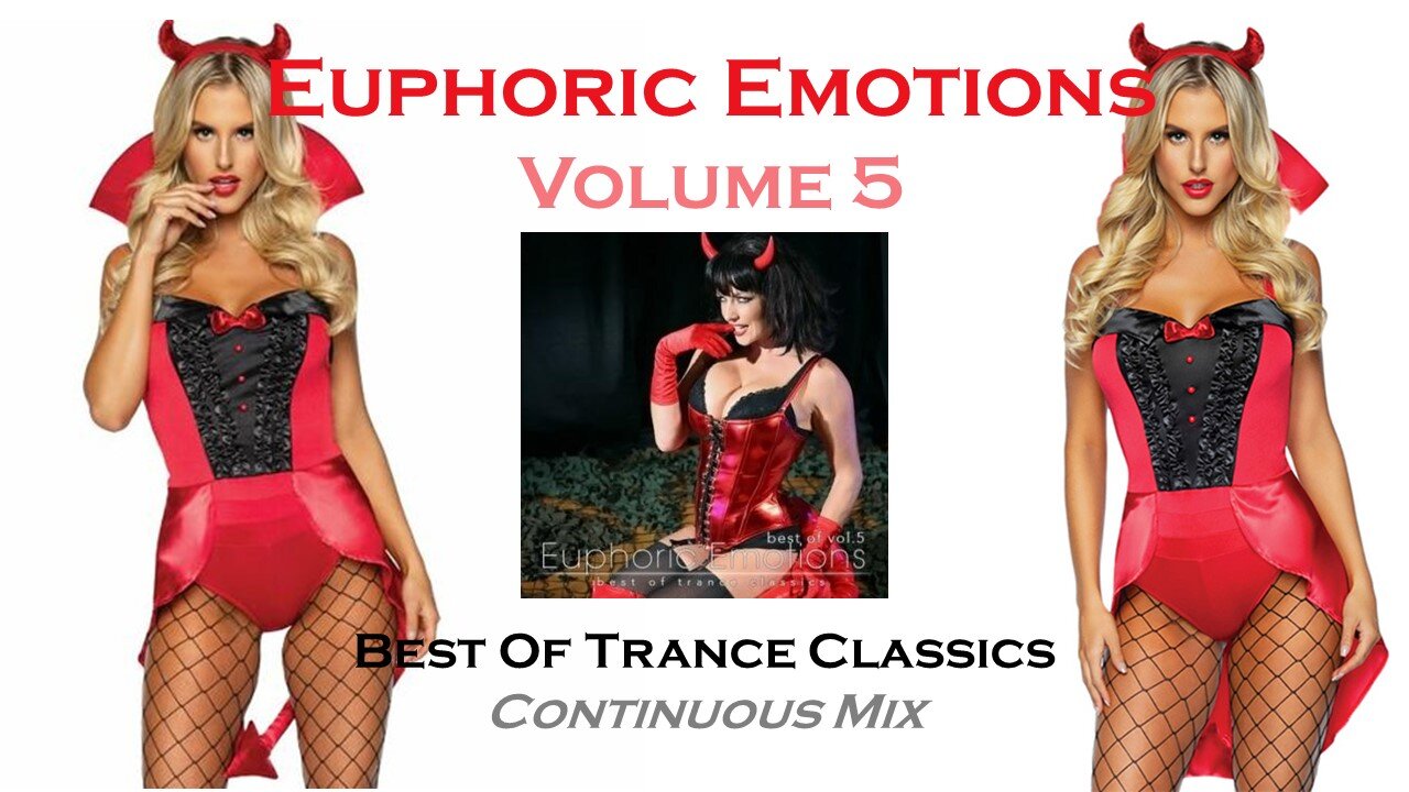 Euphoric Emotions Vol. 5 (Continuous Trance Mix)