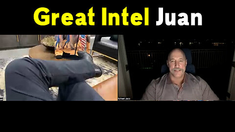 Juan O Savin and Michael Jaco "Great Intel" Dec 15, 2022