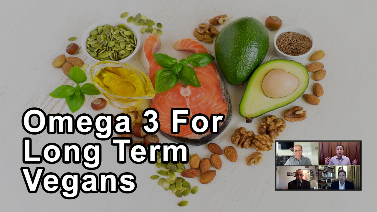 Why Achieving A Normal Omega 3 Index For Long Term Vegans Is Important