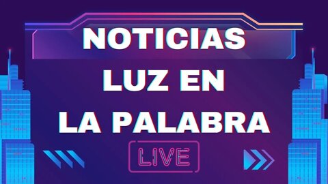 Noticias a la luz de la Palabra - Ep. #39