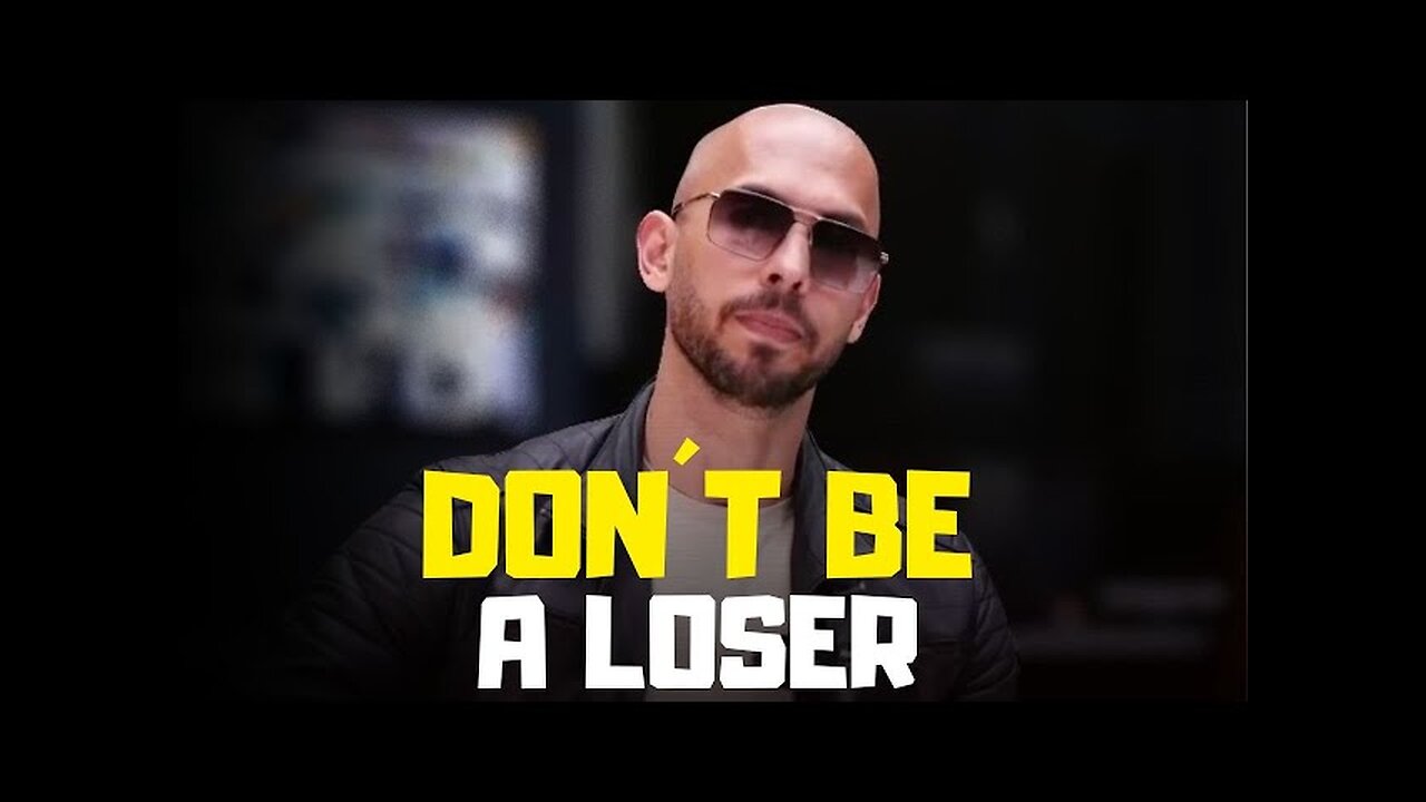 DON'T BE A LOSER Andrew Tate Motivational Speech