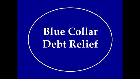 Blue Collar Debt Relief