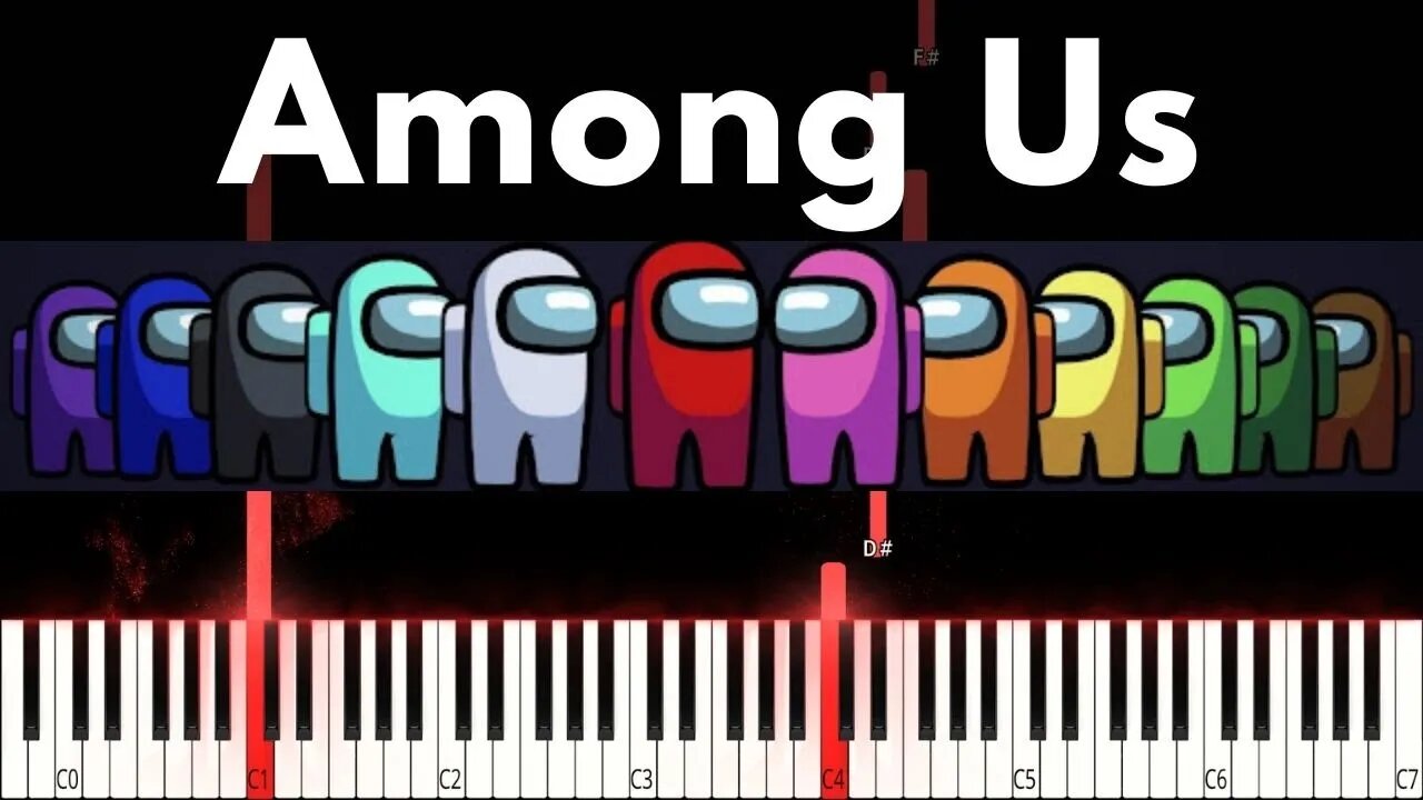 😡 Among Us Drip Piano ❤️