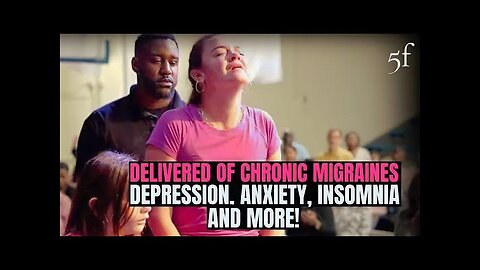 Delivered of Chronic Migraines, Depression, Anxiety, Insomnia & More!