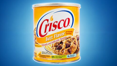 CRISCO: BUTT FLAVOR