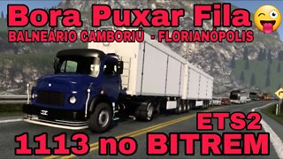 1113 BITREM puxando fila Ets2