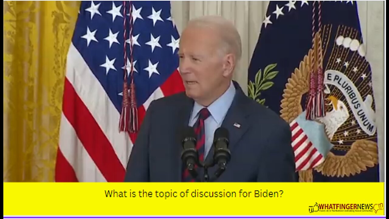 What is the topic of discussion for Biden?