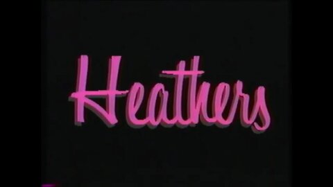 HEATHERS (1988) Featurette [#VHSRIP #heathers #heathersVHS]