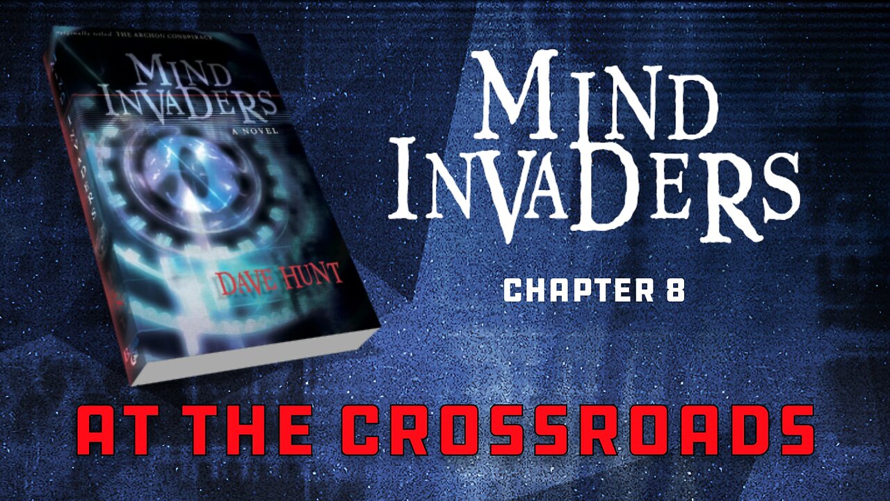 Mind Invaders Chapter 8 - At the Crossroads