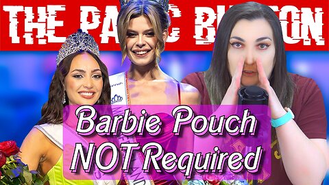 Barbie Pouch NOT Required | Trans-Woman STEALS Miss Netherlands From Biological Women