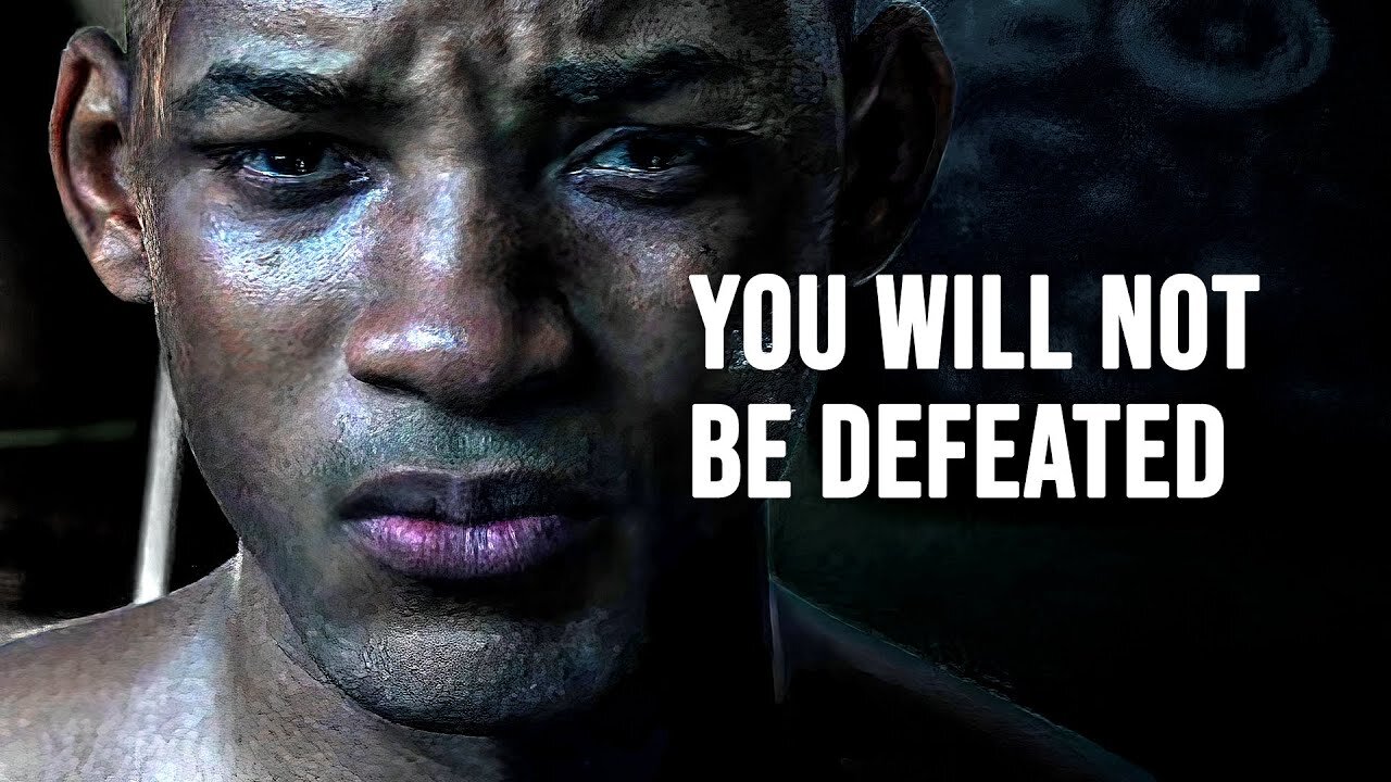 YOU WILL NOT BE DEFEATED Motivational Speech