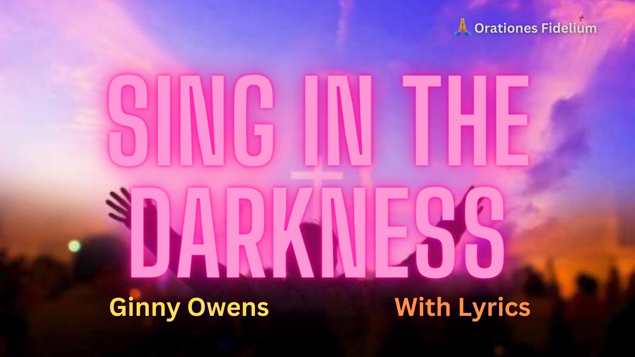 Sing in the Darkness