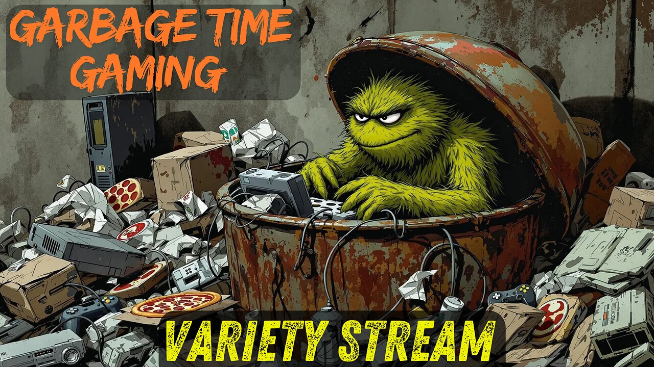 Grumpy Gaming - Variety Stream