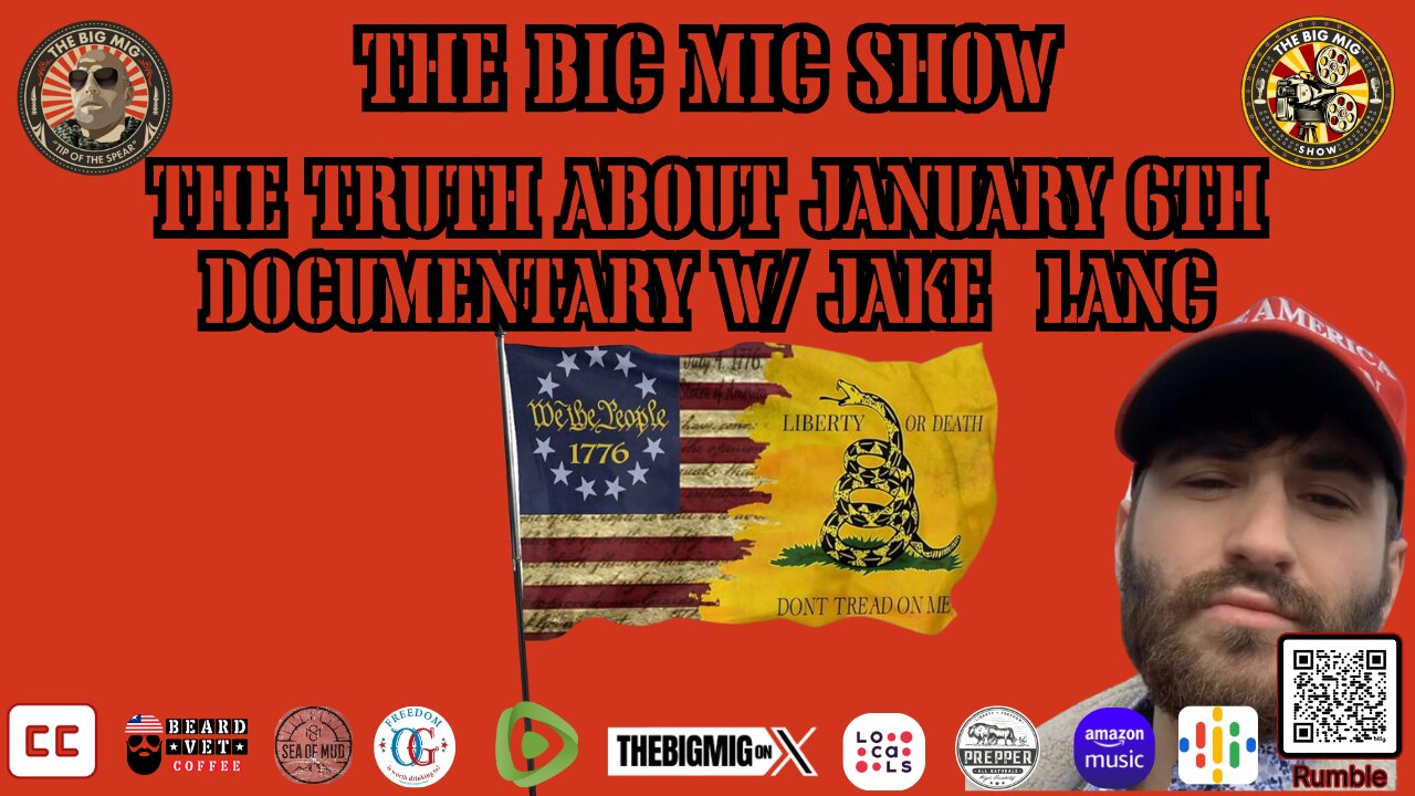 J6 w/ Political Prisoner Jake Lang w/ the Truth |EP292