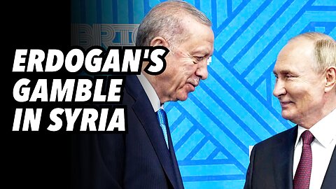 Erdogan's gamble in Syria