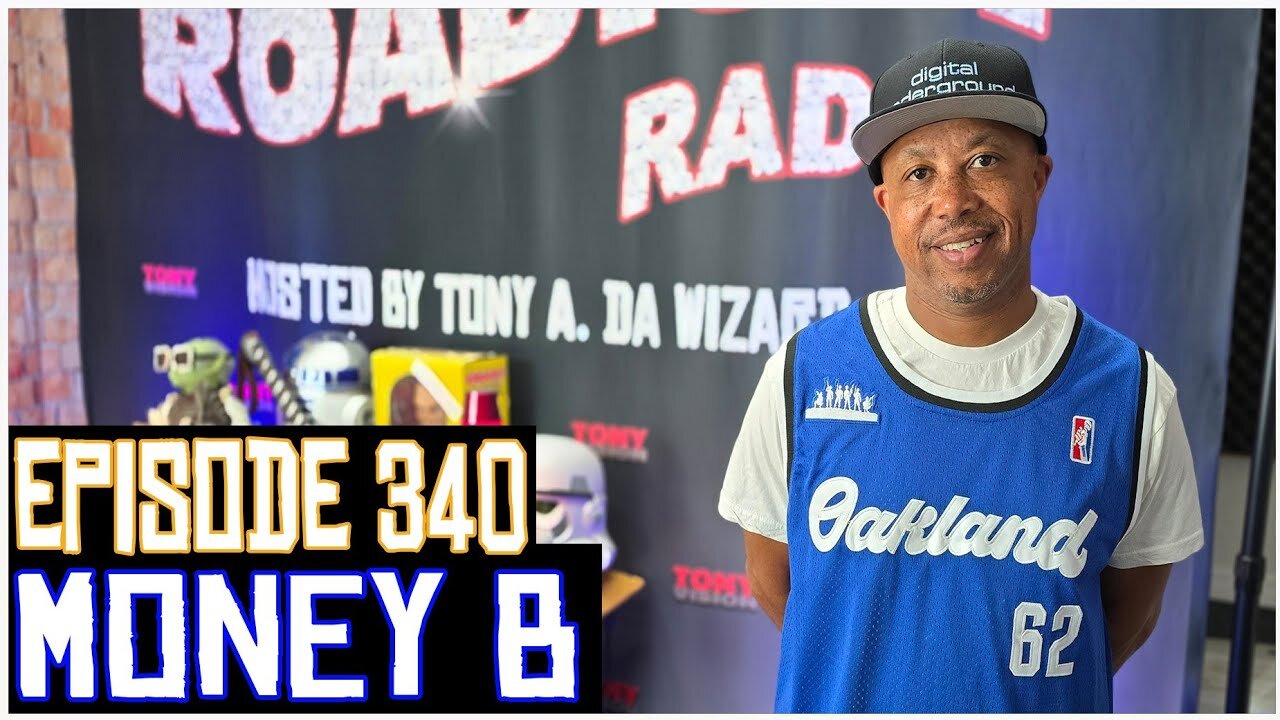 MONEY B FROM DIGITAL UNDERGROUND - EPISODE 340 - ROADIUM RADIO - HOSTED BY TONY A. DA WIZARD