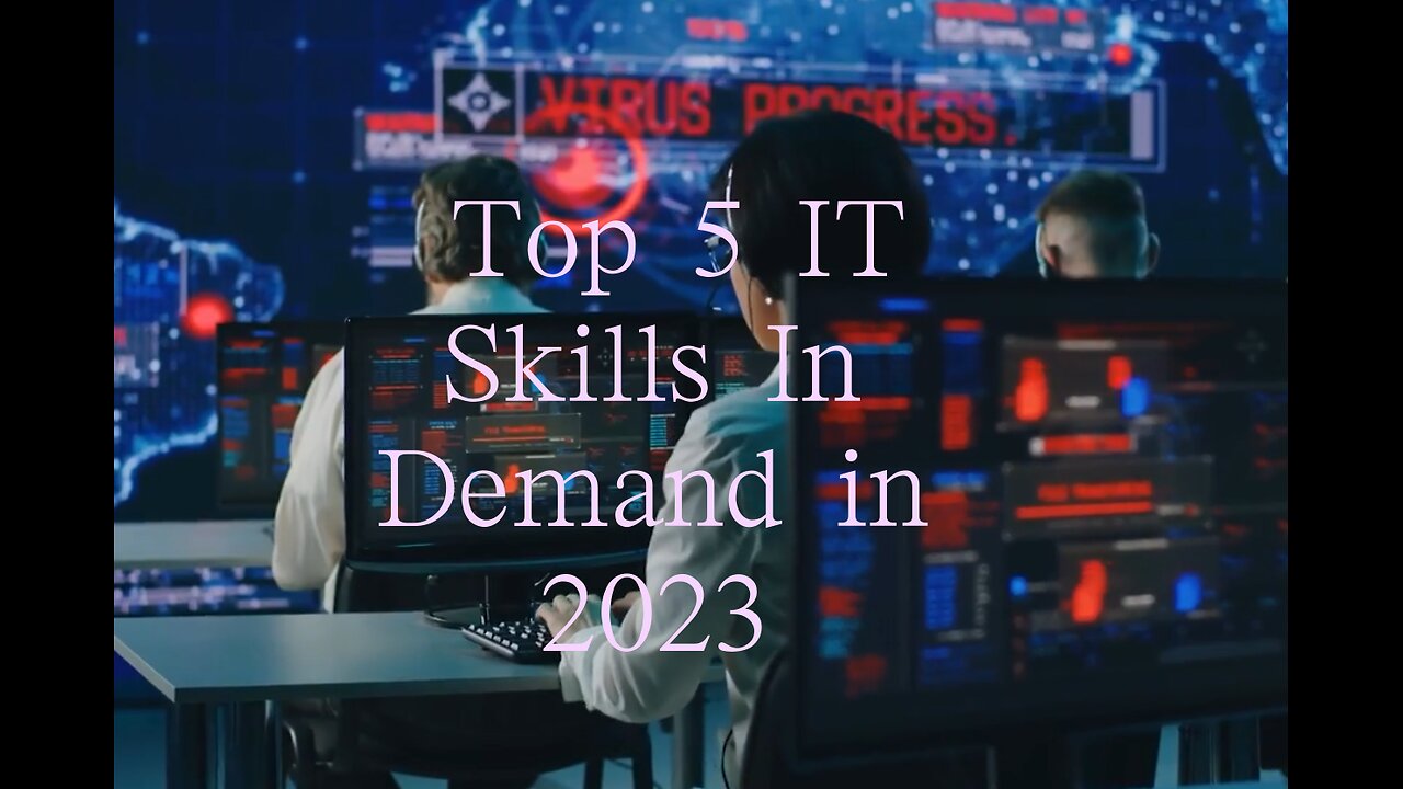 Top 5 IT Skills In Demand in 2023