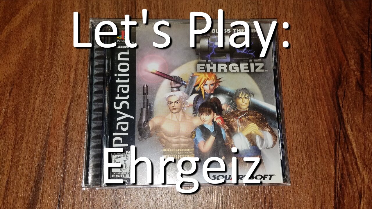 Let's Play: Ehrgeiz: God Bless The Ring on Playstation - Final fantasy 7 Fighting Game by Squaresoft
