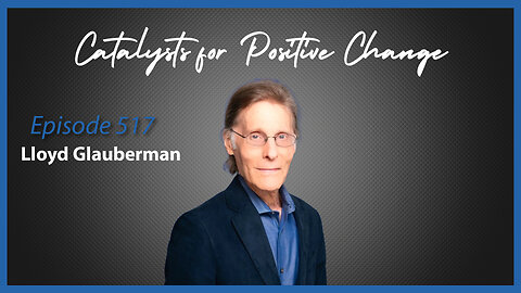 Timing and Rhythm: Catalysts for Positive Change in Lifestyle Management with Lloyd Glauberman