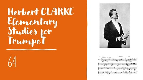 🎺 [TRUMPET METHOD] CLARKE Elementary Studies for Trumpet 64