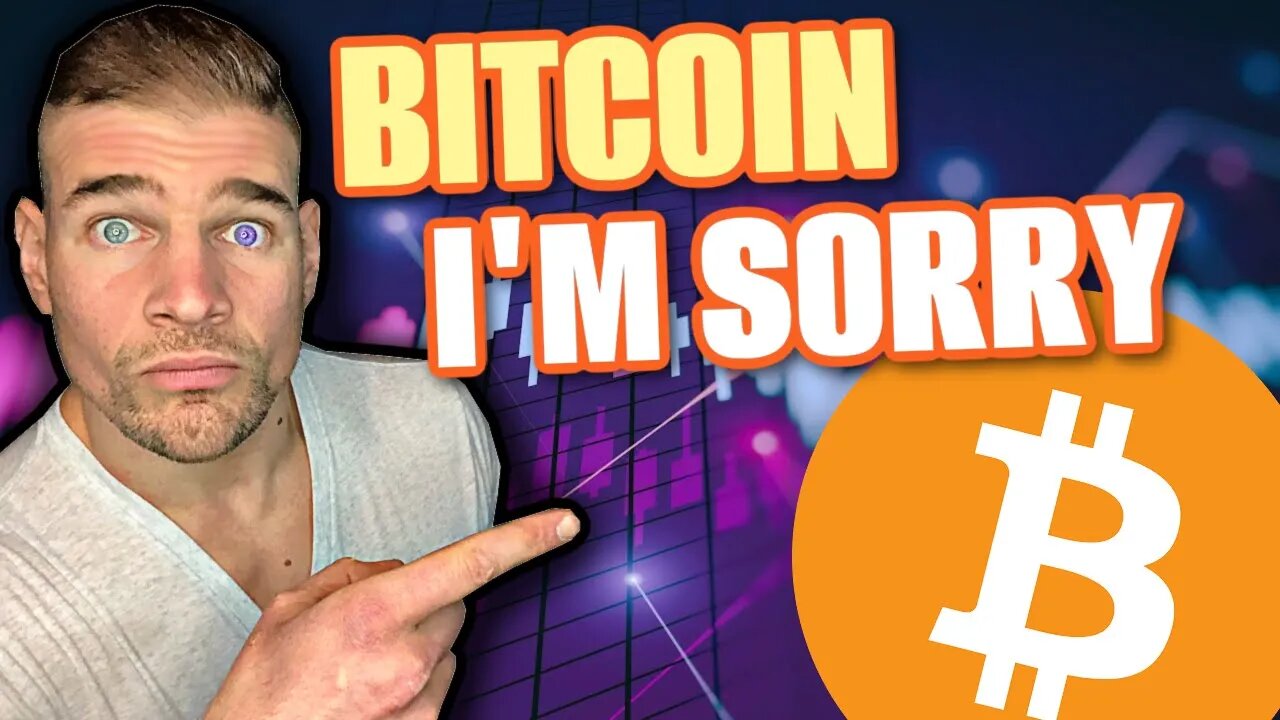 BITCOIN - I'M SORRY!!!! (THE TRUTH ABOUT THIS MARKET CYCLE!!!)