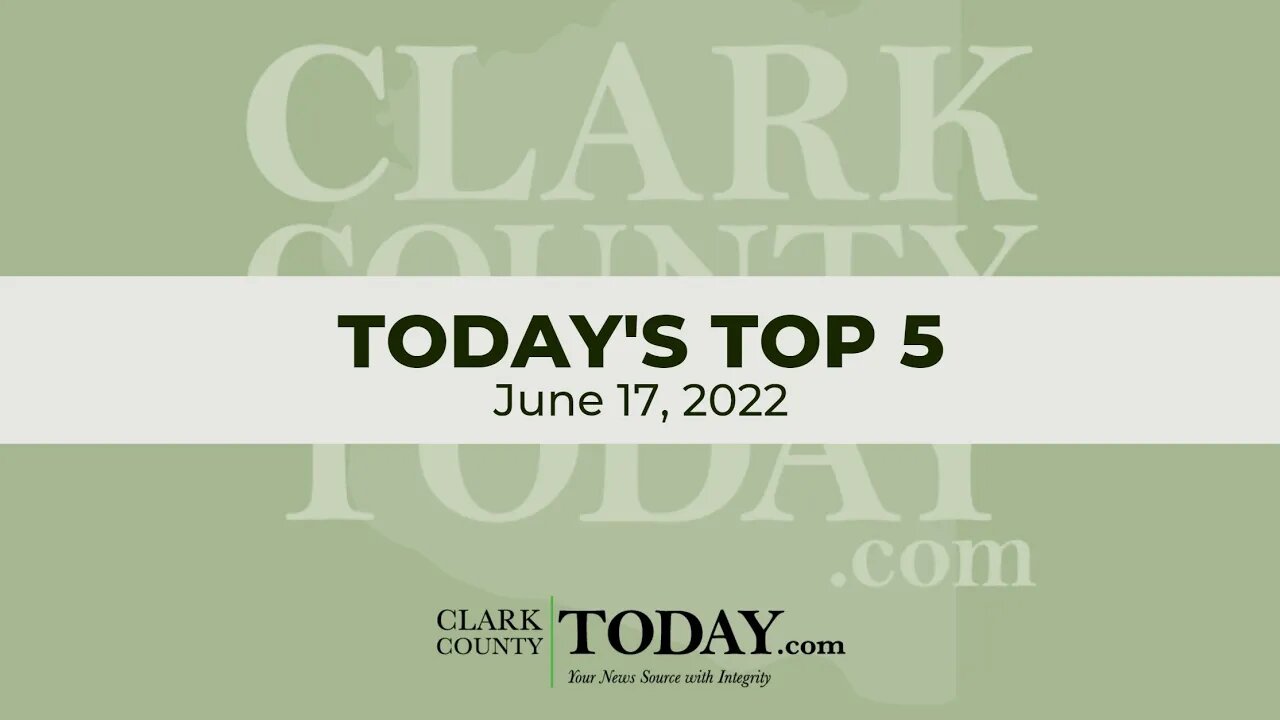 📰 Today's Top 5 • June 17, 2022