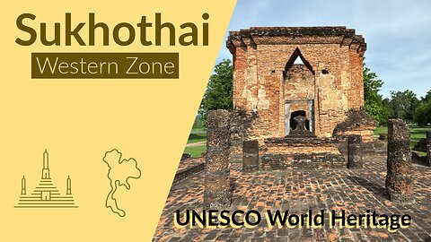 Exploring Sukhothai Historical Park - West Zone With Drone Footage - UNESCO World Heritage Thailand