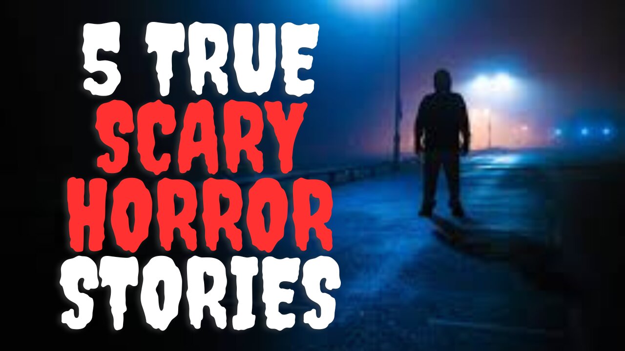 5 True Scary Let's Not Meet Horror Stories