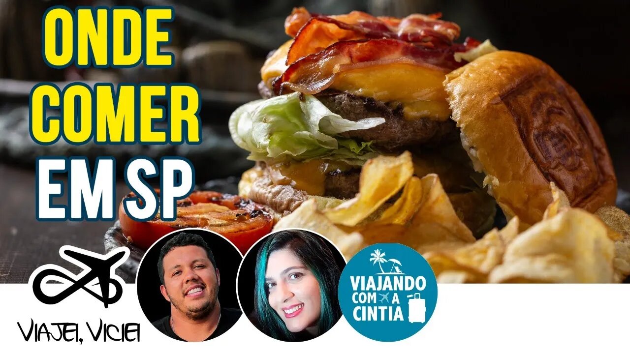 Bate Papo - Dicas de onde comer em São Paulo