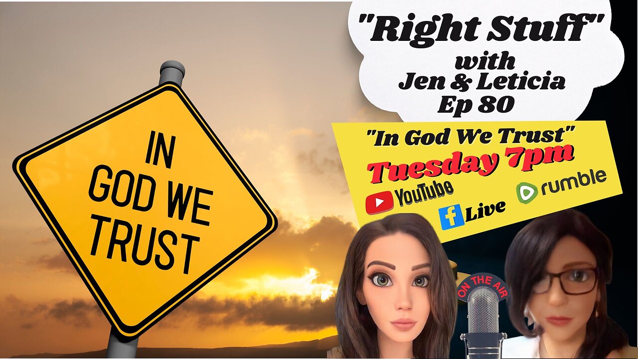 Right Stuff Ep 80 "In God We Trust"