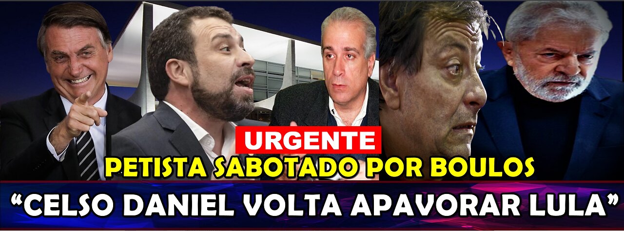 URGENTE “LULA FOI SABOTADO” BOULOS PREPARA O BOTE SOMBRA DE CELSO DANIEL VOLTA A RONDAR O PETISTA