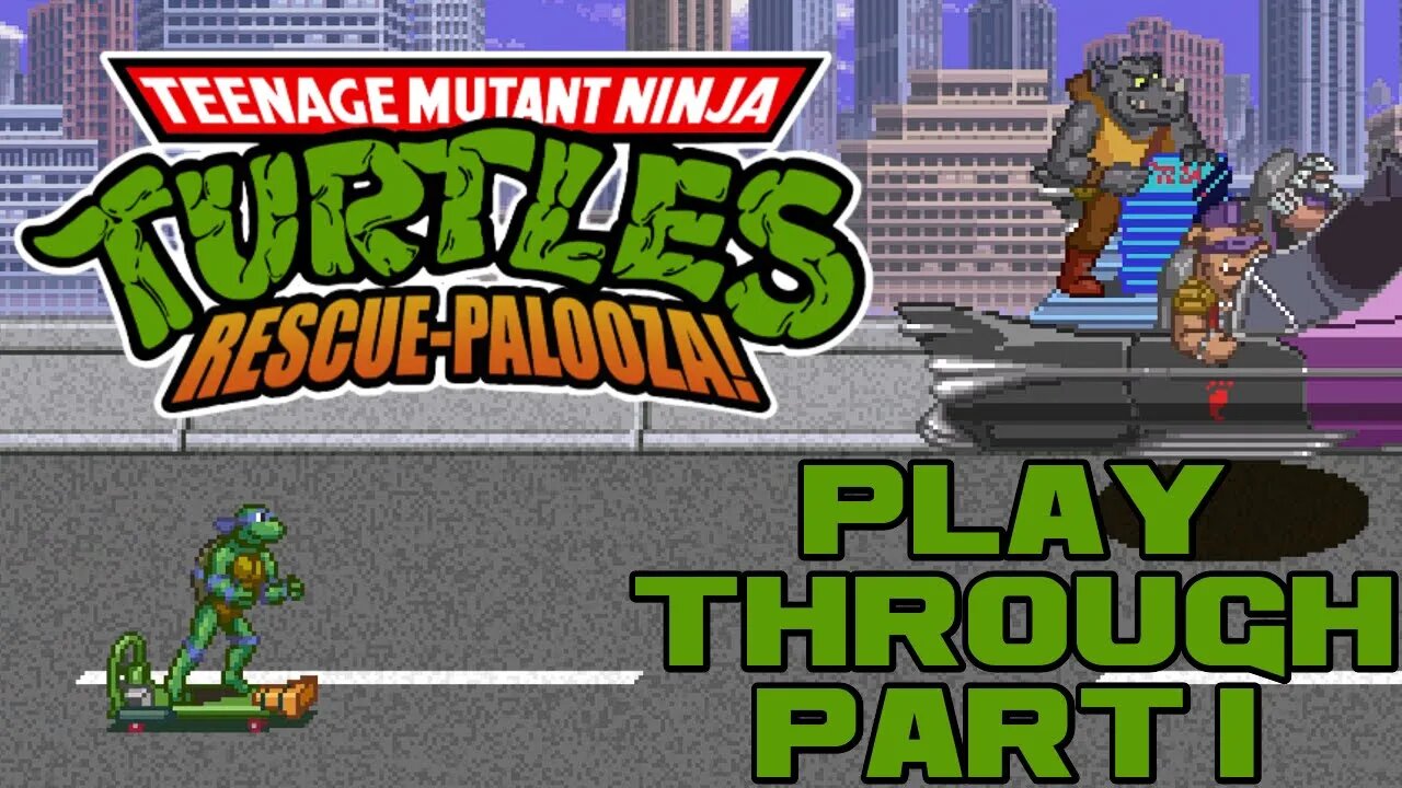 Teenage Mutant Ninja Turtles: Rescue-Palooza! - Part 1 - PC Playthrough 😎Benjamillion