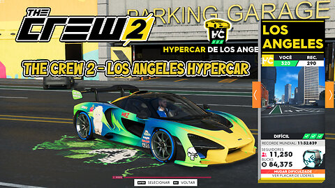 The Crew 2 - Los Angeles Hypercar | Mclaren Senna 2018