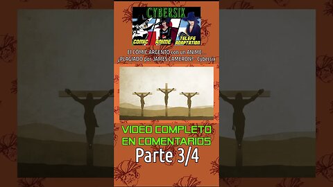 ¡¿Revivieron a Jesús?! SPOILERS de CYBERSIX 🇦🇷 (3/4) #anime #superheroes #cybersix #manga #argentina